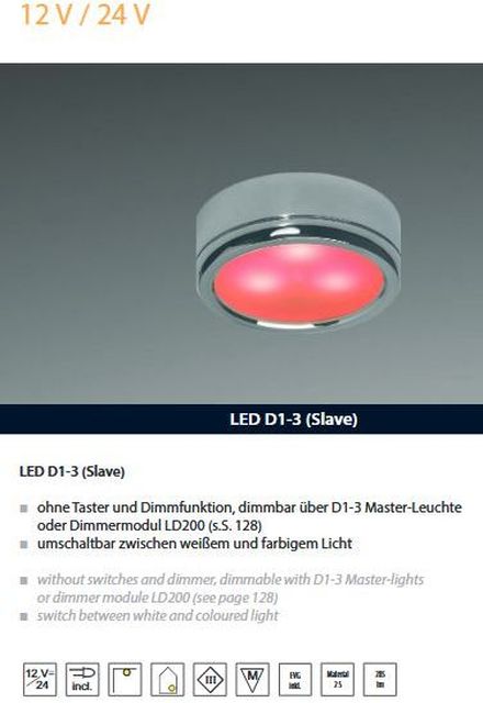 LED D1-3 Slave dm60mm chrom 3x1W rot/wwe